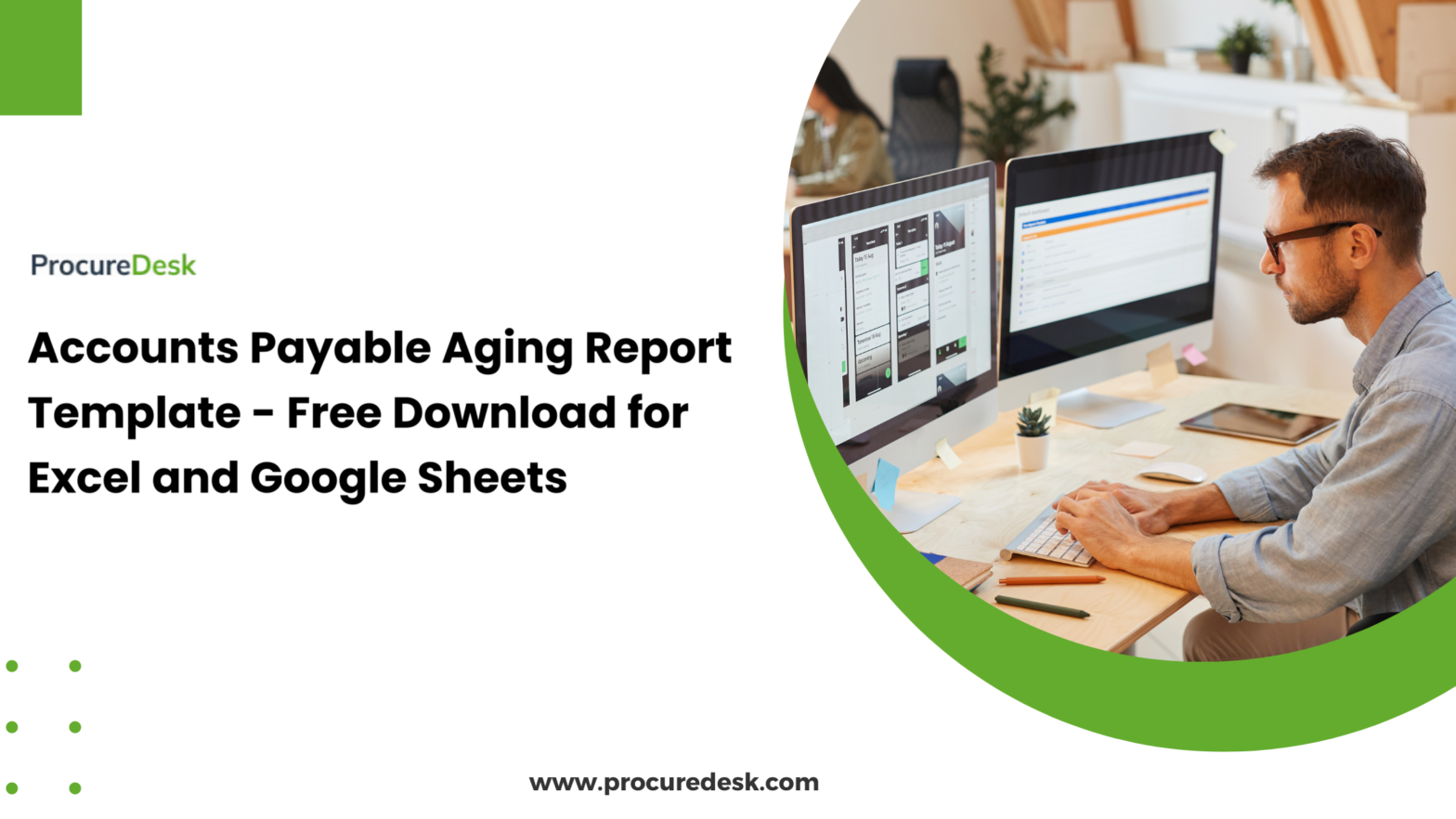 Accounts Payable Aging Report Template – Free Download for Excel and Google Sheets